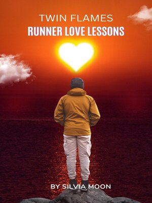 cover image of Twin Flame Runner Love Lessons